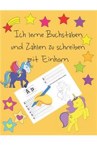 Ich lerne Buchstaben und Zahlen zu schreiben mit Einhorn