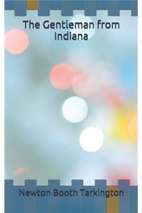 The Gentleman from Indiana