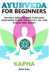 Ayurveda for Beginners- Kapha