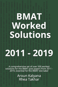 BMAT Worked Solutions 2011 - 2019