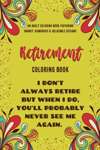 Retirement Coloring Book