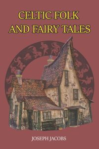 Celtic Folk and Fairy Tales