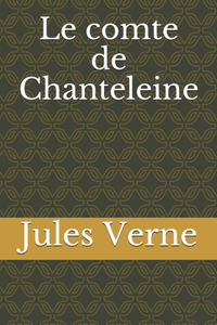 Le comte de Chanteleine