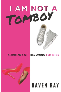 I am not a Tomboy