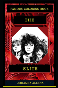 The Slits Famous Coloring Book