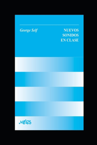 Nuevos Sonidos en clase