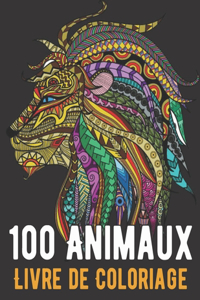 100 Mandalas Animaux - Livre de coloriage