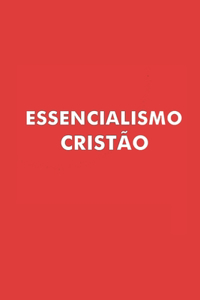 Essencialismo Cristão