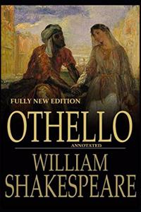 Othello Fully New Edition Annotated