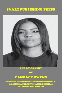 The Biography of Candace Owens