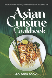 Asian Cuisine Cookbook