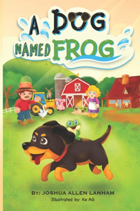 Dog Named Frog