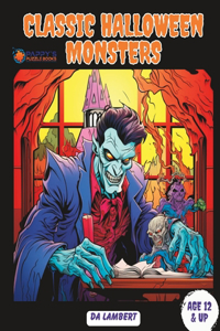 Classic Monsters of Halloween