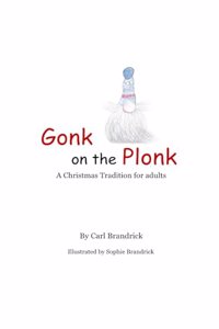 Gonk on the Plonk