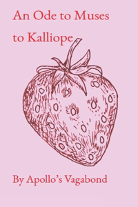 Ode to Muses to Kalliope