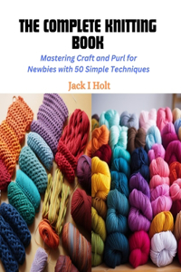 The Complete Knitting Book