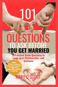 101 Questions to Ask Before You Get Married