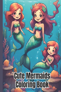 Cute Mermaids Coloring Book