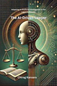 The AI-Driven Lawyer