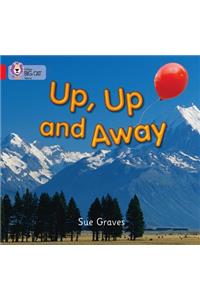 Up, Up and Away