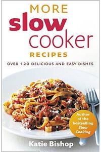 More Slow Cooker Recipes
