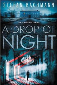 A Drop of Night