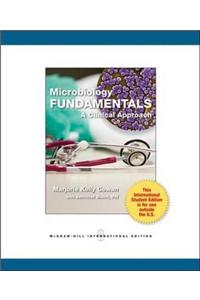 Microbiology Fundamentals: A Clinical Approach. Marjorie Kelly Cowan