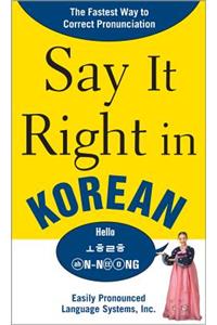 Say It Right in Korean