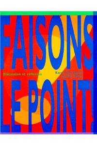 Faisons Le Point! Discussion Et ReflÃ©xion