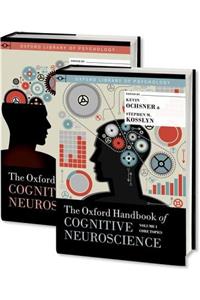 The Oxford Handbook of Cognitive Neuroscience 2 Volume Set