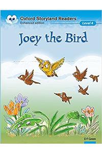 Oxford Storyland Readers Level 4: Joey the Bird