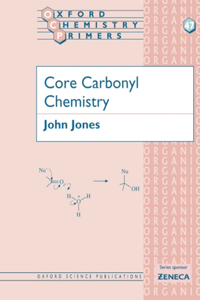 Core Carbonyl Chemistry