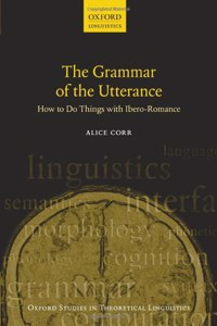 The Grammar of the Utterance
