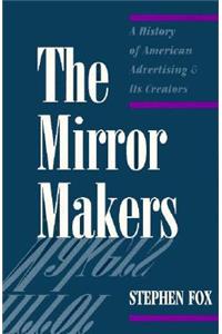 The Mirror Makers
