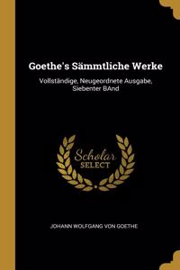 Goethe's Sämmtliche Werke