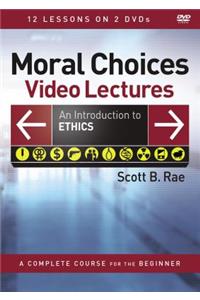 Moral Choices Video Lectures