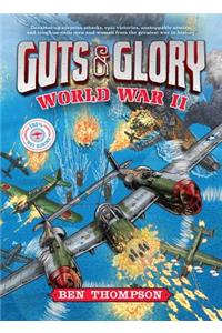 Guts & Glory: World War II