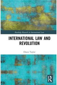 International Law and Revolution