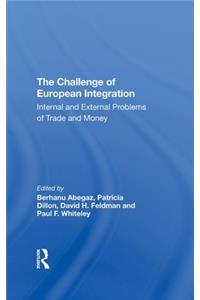 The Challenge Of European Integration
