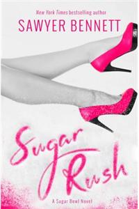 Sugar Rush: A Sugar Bowl Novel