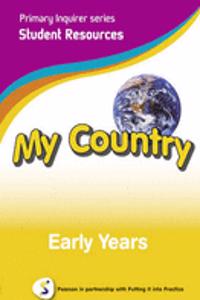 Primary Inquirer series: My Country Early Years Student CD