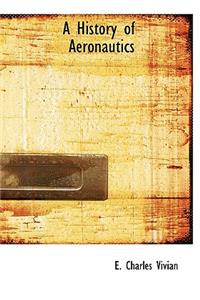 A History of Aeronautics