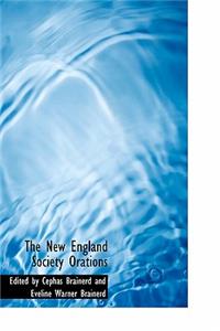 The New England Society Orations