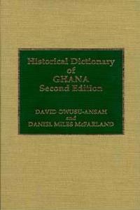 Historical Dictionary of Ghana