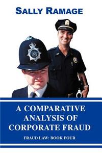 A Comparative Analysis of Corporate Fraud