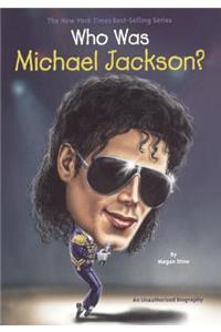 Who Was Michael Jackson?