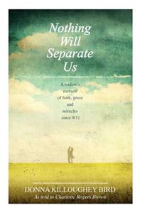 Nothing Will Separate Us