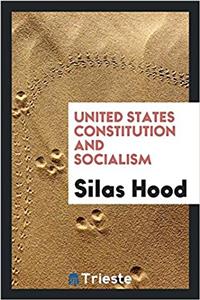 United States Constitution and Socialism