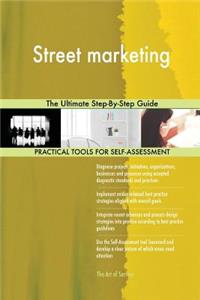 Street marketing The Ultimate Step-By-Step Guide