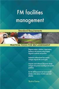 FM facilities management Standard Requirements